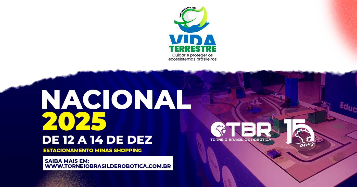 Final Nacional do Torneio Brasil de Robótica