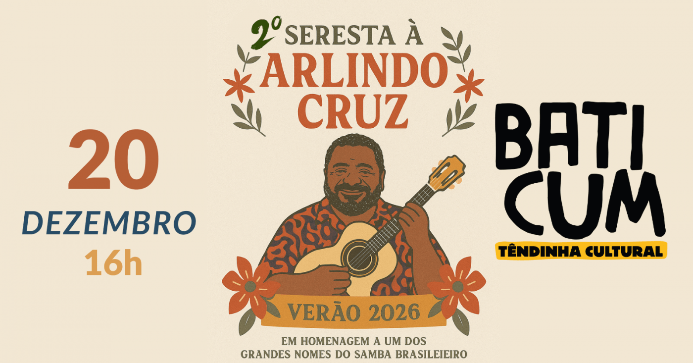 2ª Edição: Seresta à Arlindo Cruz