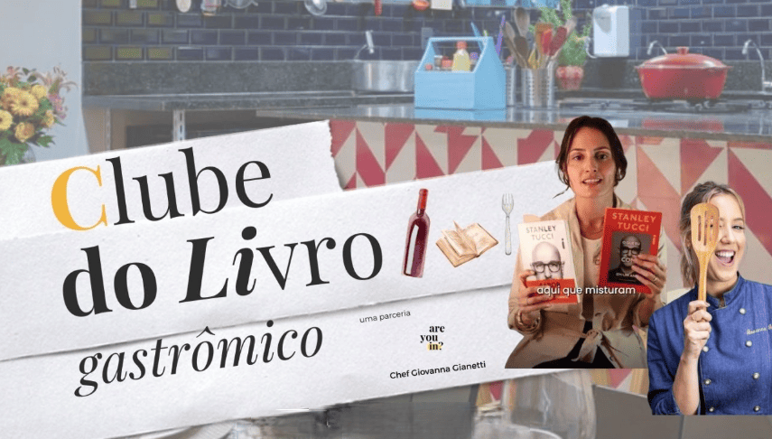 Poster de divulgação do "Clube do Livro Gastronômico": Com duas mulheres uma segurando os livros "Sabor" e "O que comi em um ano" de Stanley Tucci. E a outra segurando uma espátula de bambu vazada. Com uma cozinha bem colorida no plano de fundo.