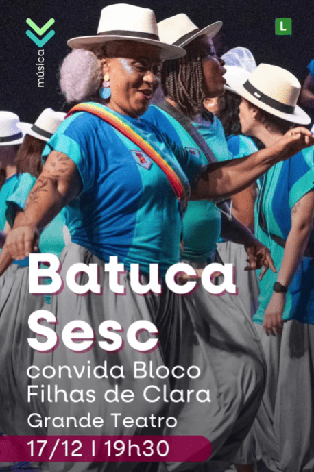 Batuca Sesc convida Filhas de Clara