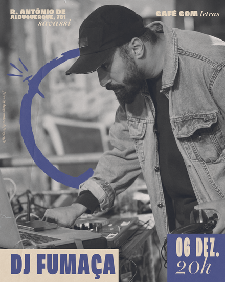 Flyer de divulgação com imagem em preto e branco do Dj Fumaça na cdj