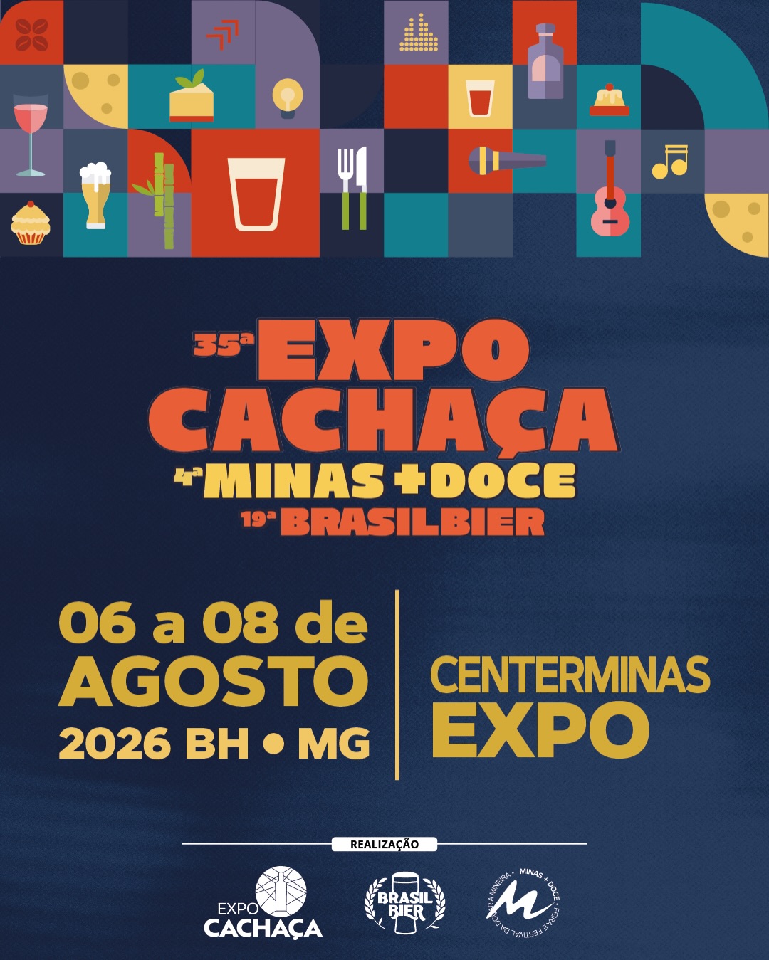 35ª Expocachaça, 19ª Brasilbier e 4ª Minas + Doce da Doçaria Mineira 2026