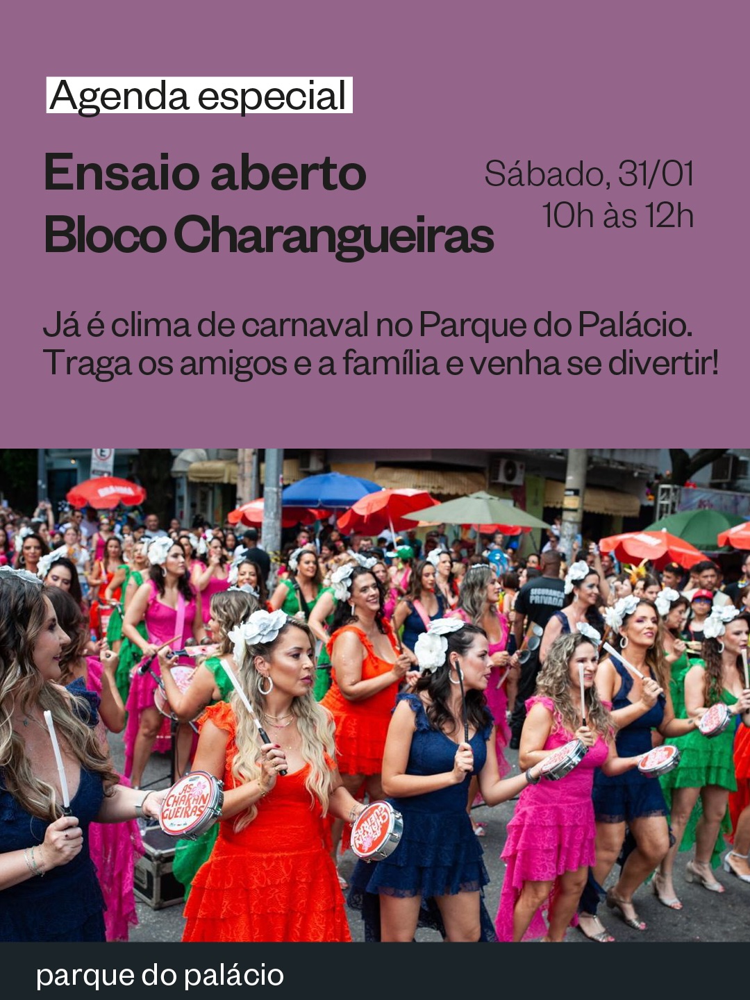 Ensaio aberto do Bloco Charangueiras