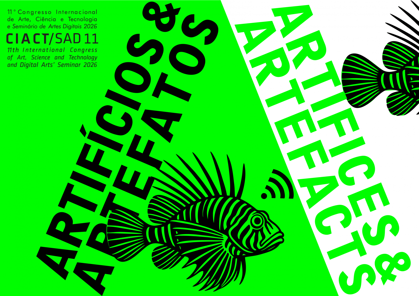 11º CIACT-SAD - Congresso Internacional de Arte, Ciência e Tecnologia e Seminário de Artes Digitais 2026