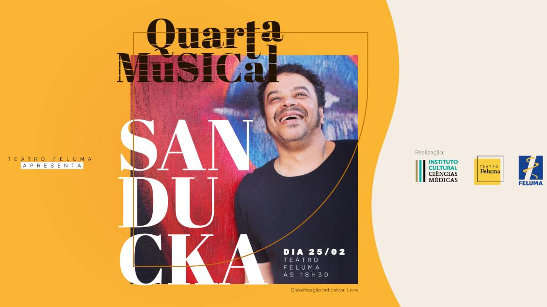 Quarta Musical: Sanducka e Convidados