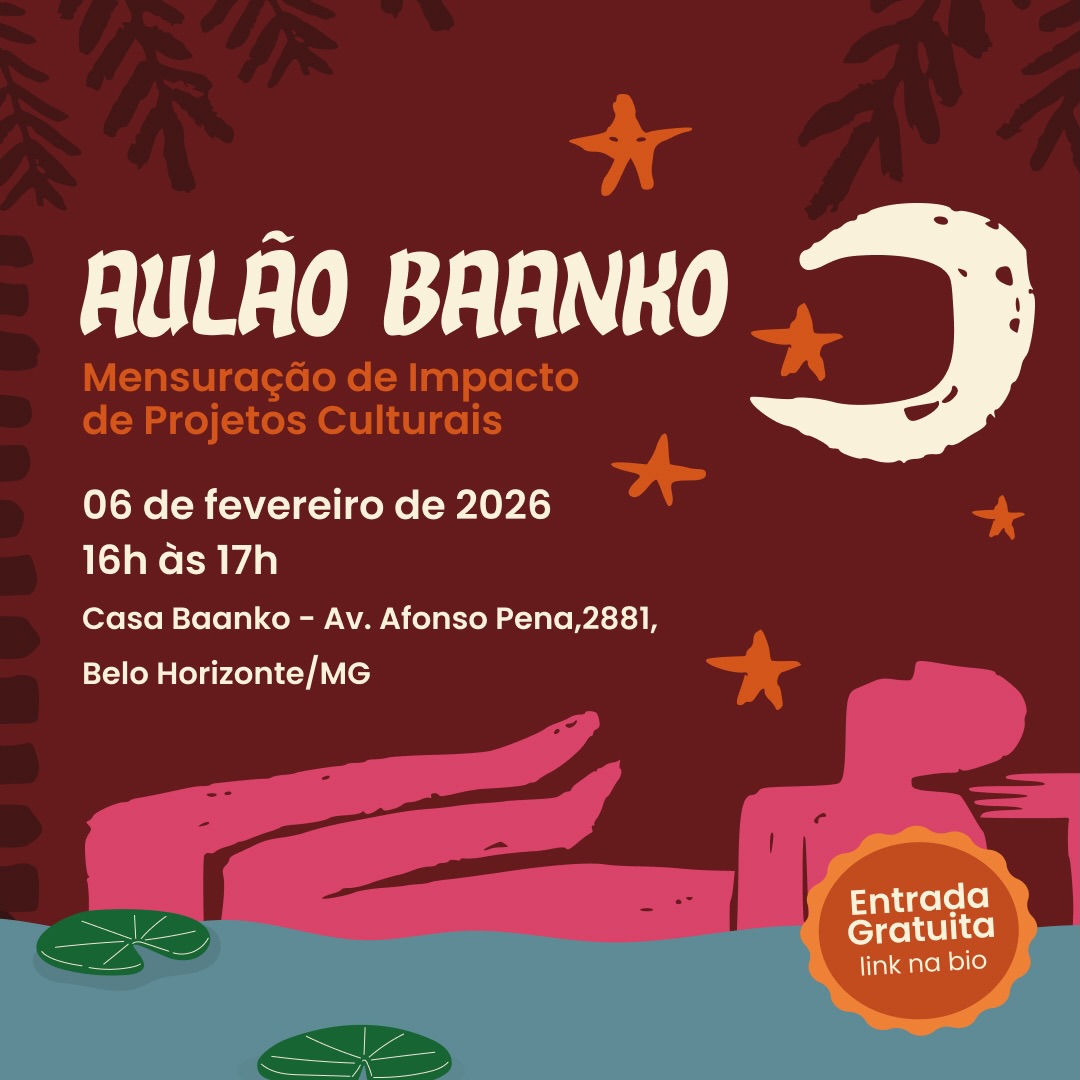Aulão Baanko – Mensuração de Impacto de Projetos Culturais