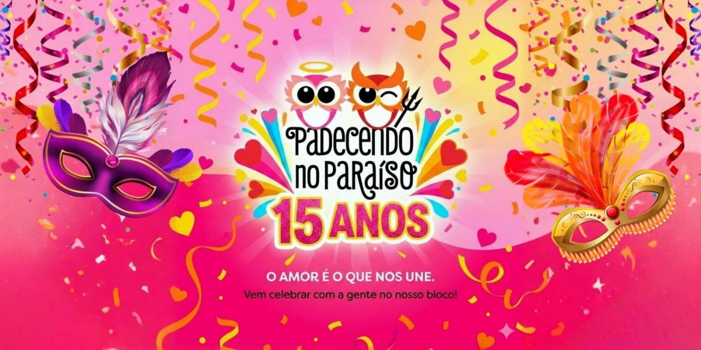 Flyer ilustrativo de divulgação do evento Padecendo no Paraíso: O Baile de 15 Anos