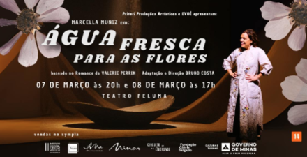 Imagem ilustrativa contendo frases de divulgação do espetáculo