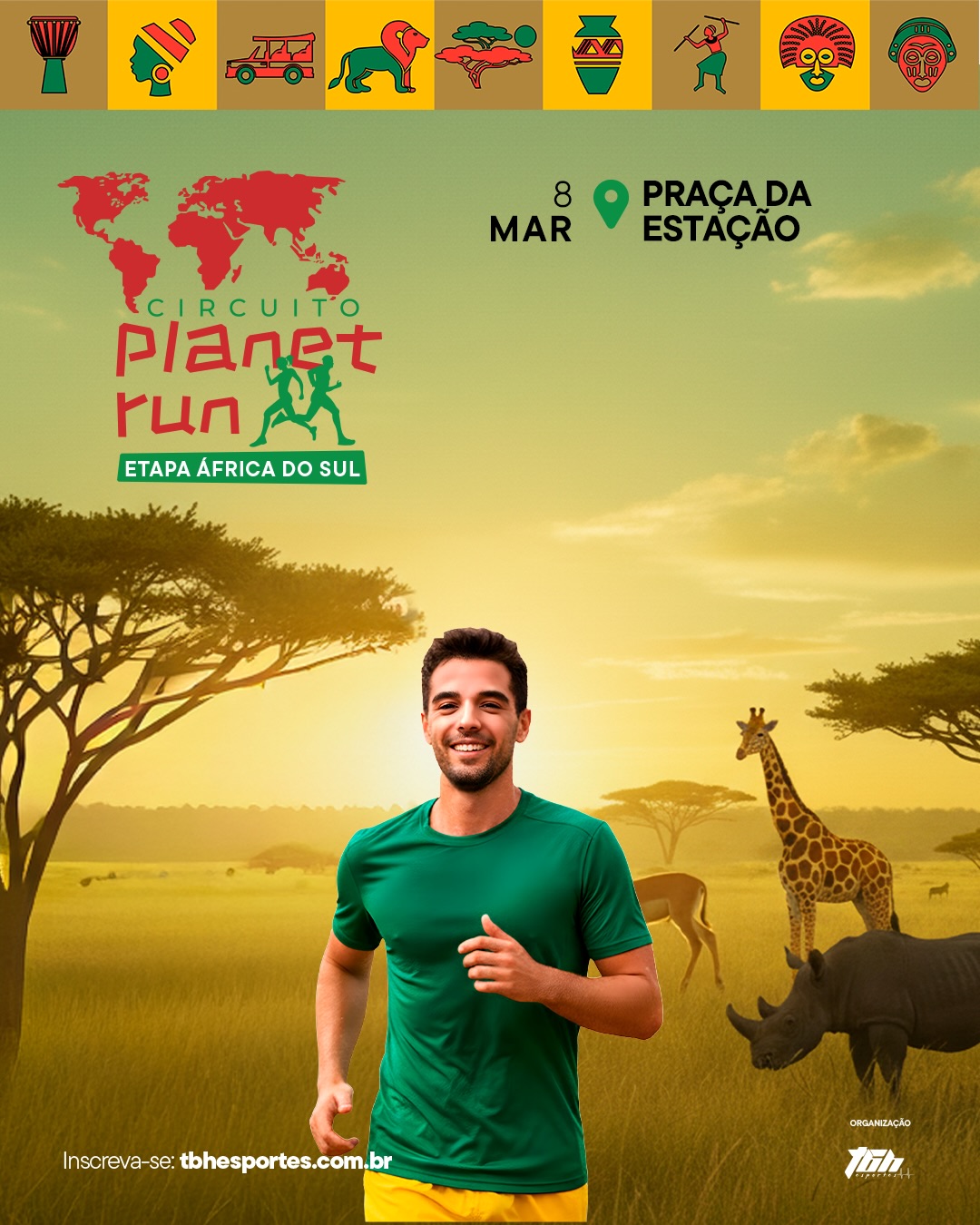 Flyer com imagem de safari ao fundo e um homem com camisa verde e short amarelo correndo. Textos com informações sobre o evento: Circuito Planet Run - Etapa África do Sul - dia 8 de março - Praça da Estação