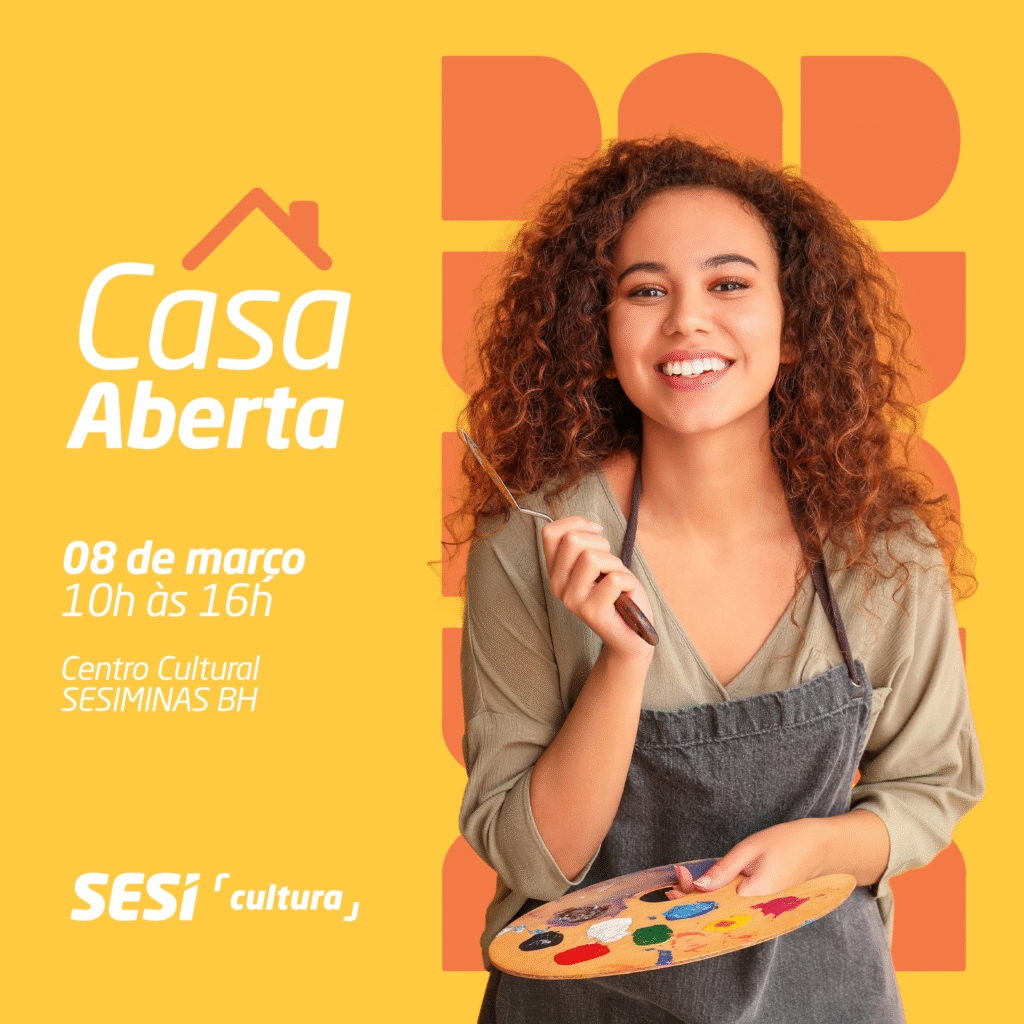 11ª Edição: Casa Aberta