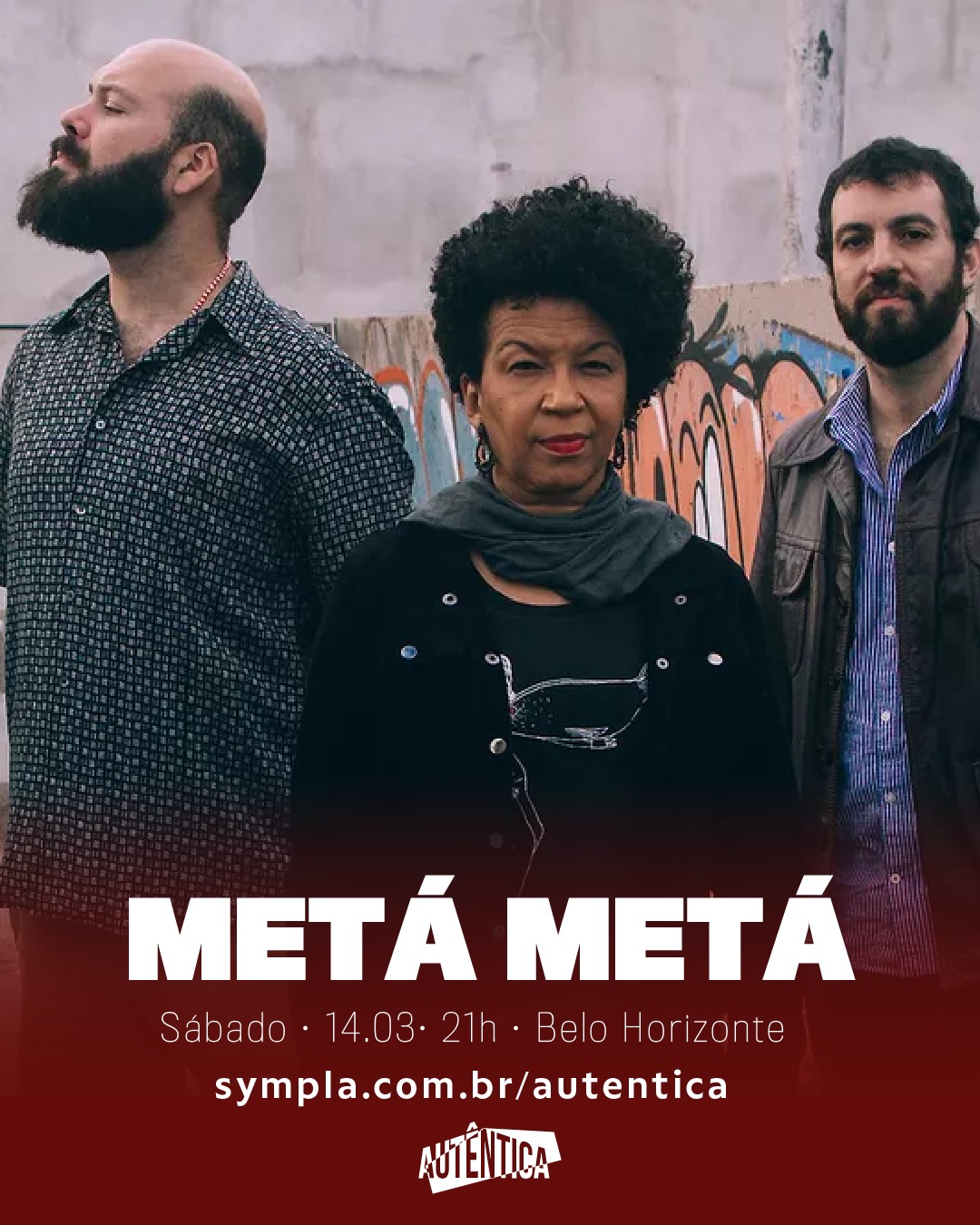 Cartaz de divulgação do evento com fotografia do grupo Metá Metá