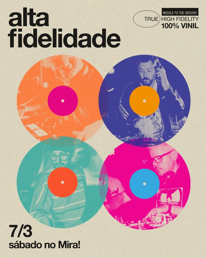 Cartaz ilustrativo de divulgação do evento Alta Fidelidade no Mira