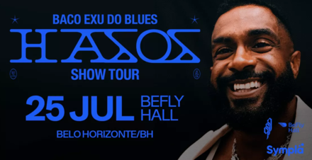 Cartaz de divulgação oficial do evento Baco Exu do Blues - Hasos Show Tour