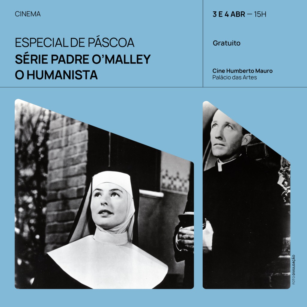 Folder de divulgação do "Especial de Páscoa: Série Padre O'Malley O Humanista". Foto em preto e branco, freira e padre olhando em contemplação para o alto. Informações sobre o evento na parte superior da foto.