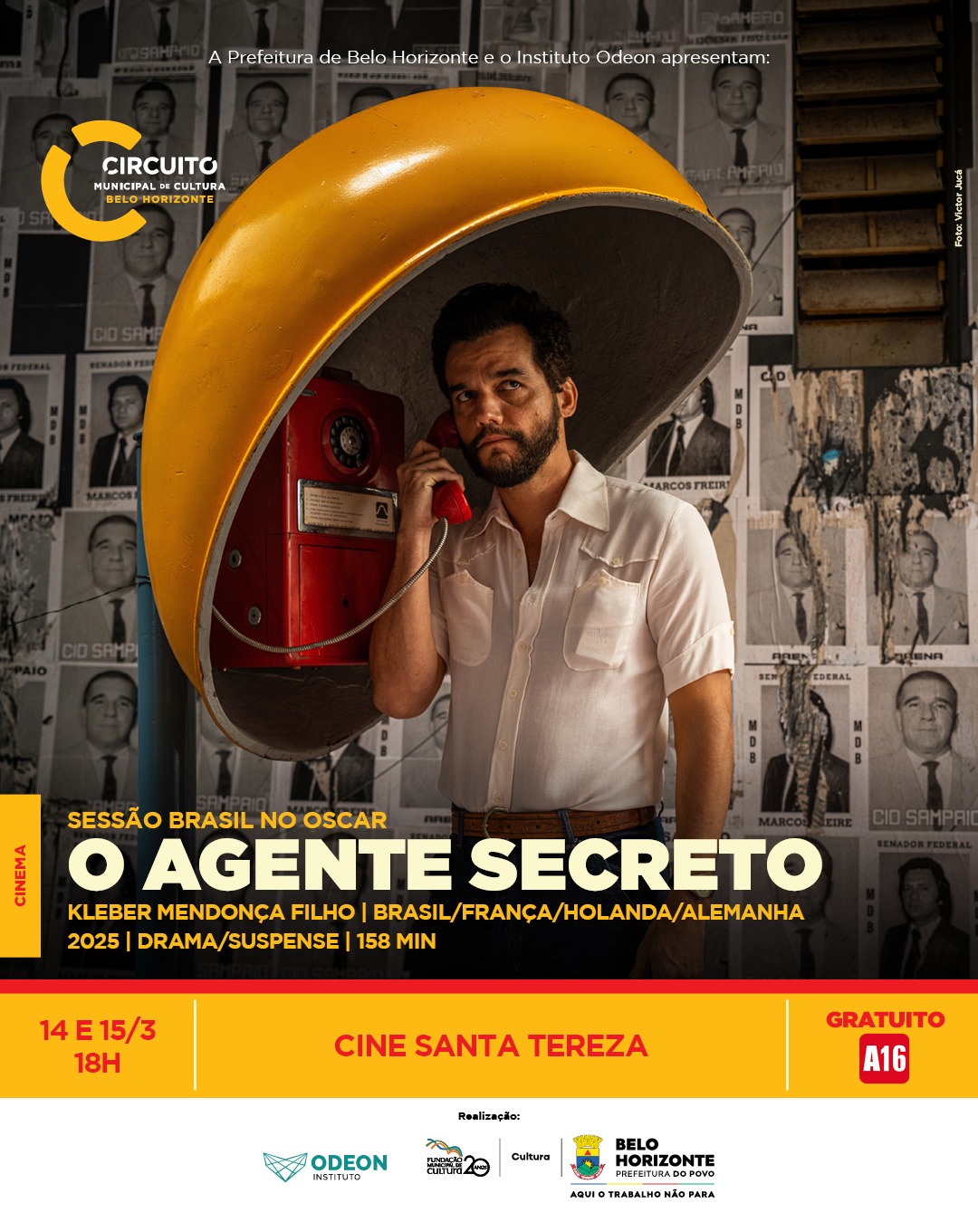 Flyer convidativo para a sessão gratuita do filme "o agente secreto" no cine santa tereza