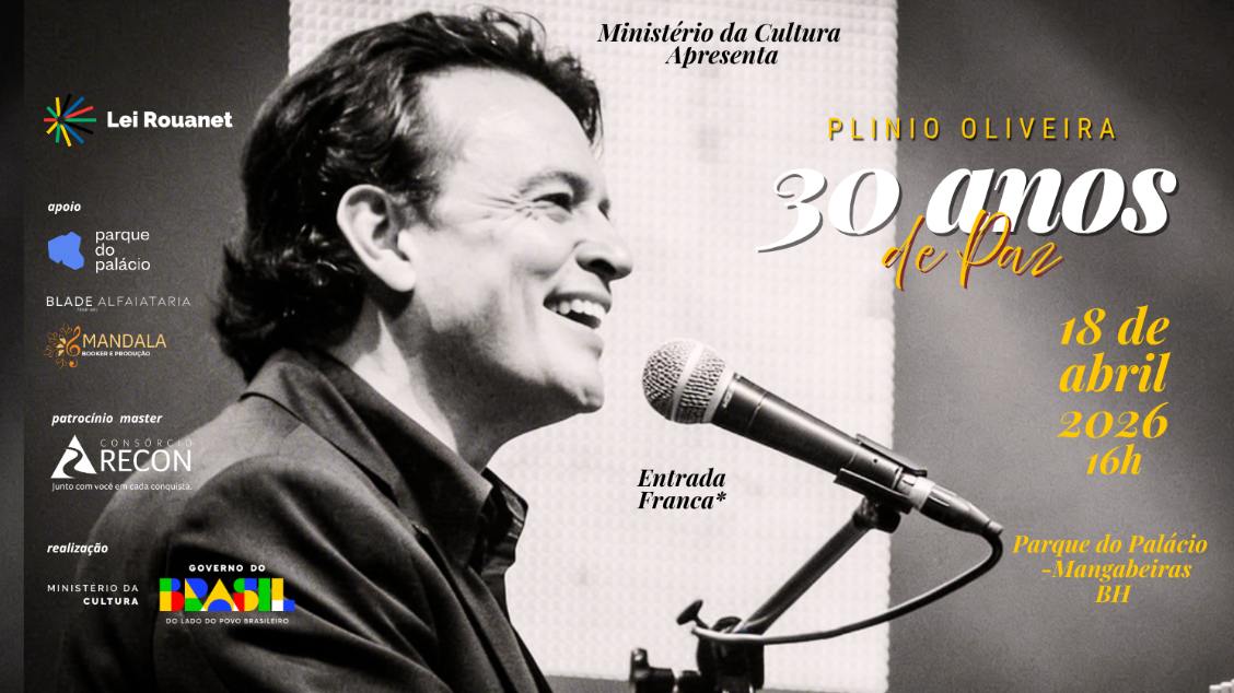 Foto de divulgação da turne 30 anos do cantor Plinio Oliveira, contendo foto do artista, data e local do evento 