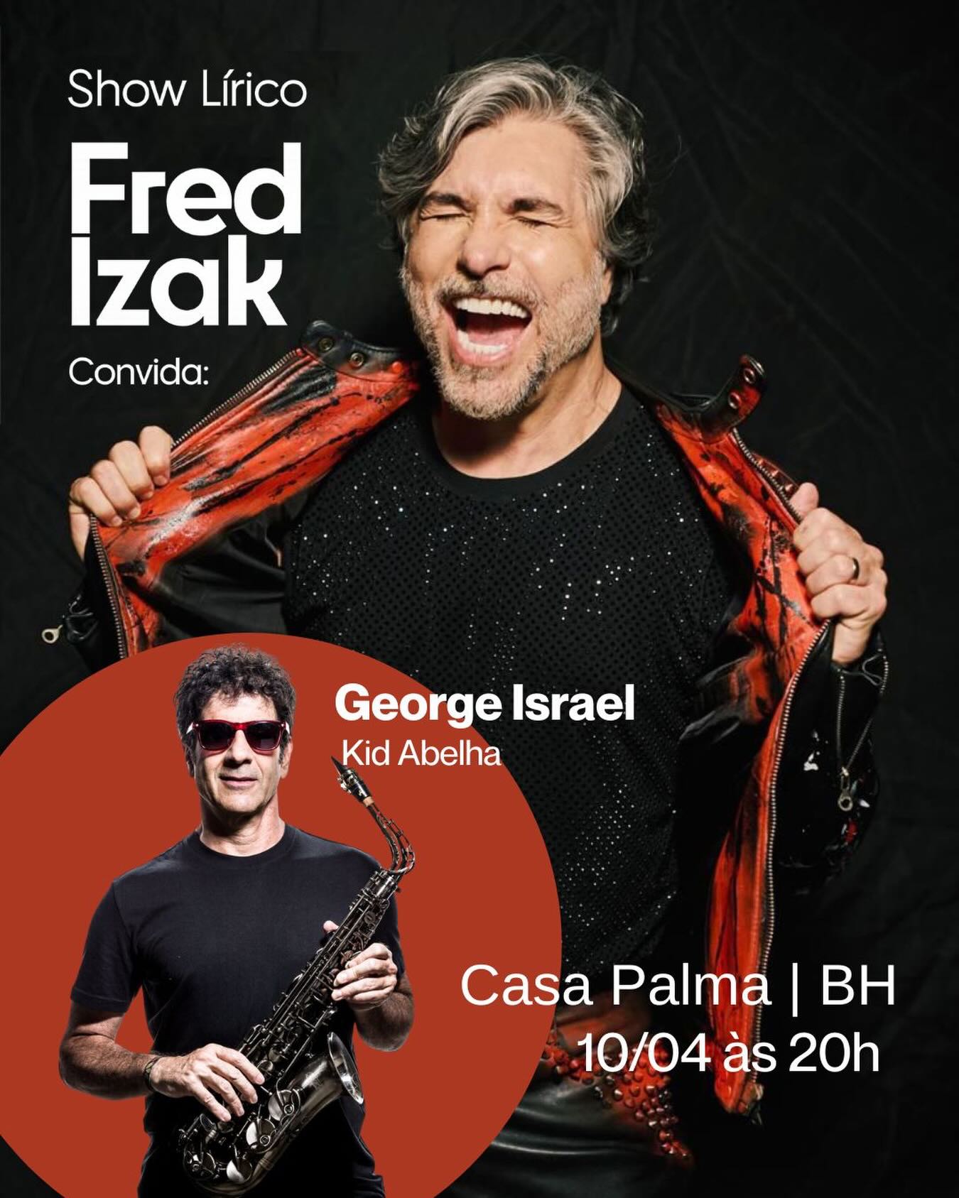 Espetáculo “Lírico”: Fred Izak convida George Israel
