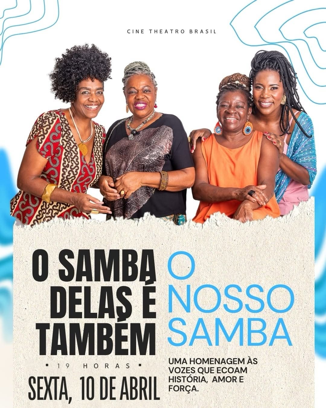 Foto de capa do evento "O Samba delas é também o nosso Samba" contendo as 4 integrantes