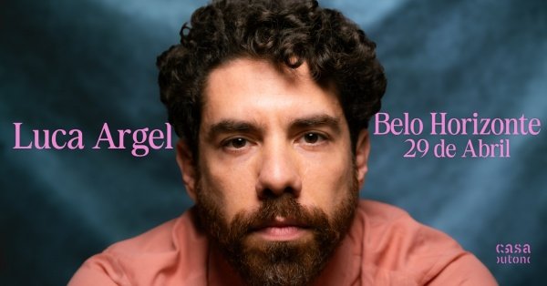 Foto convidativa para o show do artista Luca Argel na Casa Outono 