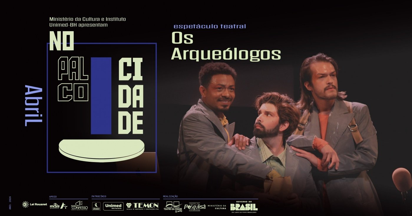 Espetáculo: "Os Arqueólogos"