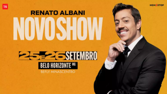 Banner promocional do humorista Renato Albani para seu "Novo Show". Sobre um fundo amarelo mostarda, o comediante aparece à direita, sorridente e de terno preto. Ao lado, o texto destaca as datas 25 e 26 de setembro em Belo Horizonte, no espaço BeFly Minascentro. O cartaz inclui a classificação indicativa de 16 anos e o logo da produtora Non Stop.