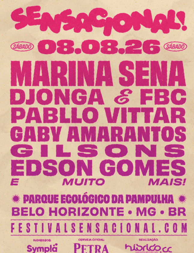 Cartaz do Festival Sensacional!, que acontece dia 08/08/26 no Parque Ecológico da Pampulha, em BH. O texto em rosa destaca nomes como Marina Sena, Djonga & FBC, Pabllo Vittar, Gaby Amarantos, Gilsons e Edson Gomes. Ingressos via Sympla.