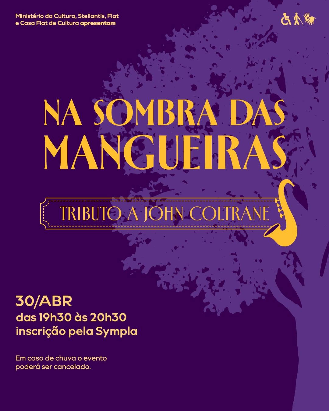 Flyer oficial de divulgação com fundo roxo informando o evento: Na sombra das mangueiras - Tributo a John Coltrane