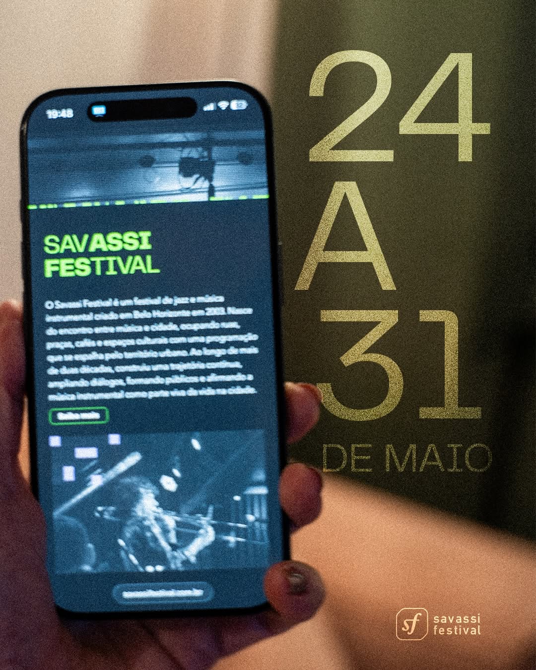 Flyer oficial com as datas: 24 a 31 de maio do evento: Savassi Festival 