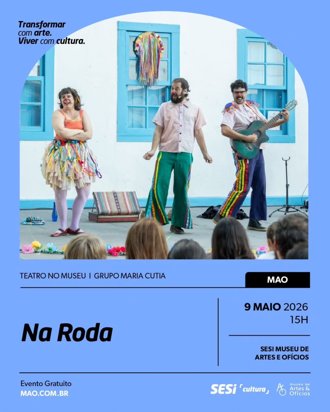 Foto de capa do evento com os integrantes do espetáculo "Na Roda", além de informações sobre local e data do evento