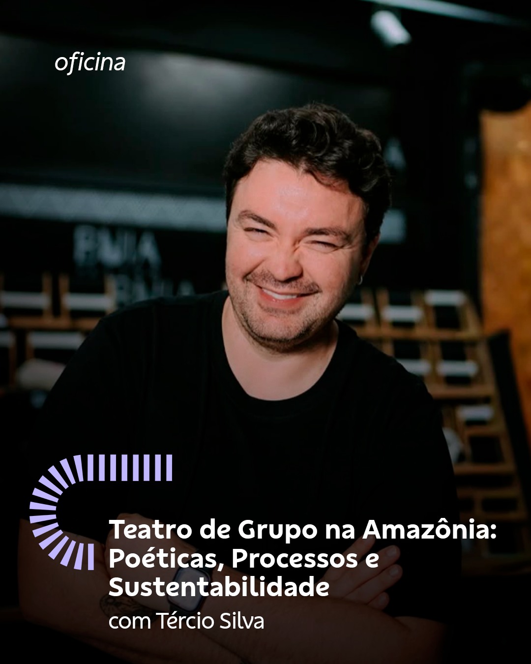 Foto do diretor, dramaturgo e produtor Tércio Silva, que comandara a oficina do Teatro de Grupo na Amazônia para divulgação do evento