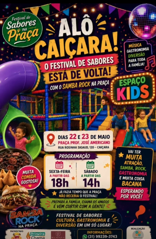 O cartaz de divulgação do festival apresenta um visual alegre, colorido e festivo, ambientado no que parece ser um evento noturno decorado com bandeirinhas e luzes no topo, além de um globo espelhado brilhante no canto superior direito. No topo esquerdo, destaca-se o logotipo circular verde e amarelo com o nome do evento principal, Festival de Sabores na Praça. Logo ao lado, em letras garrafais amarelas com contorno escuro, lê-se a chamada Alô Caiçara!, seguida pelas frases destacadas em faixas vermelhas e 