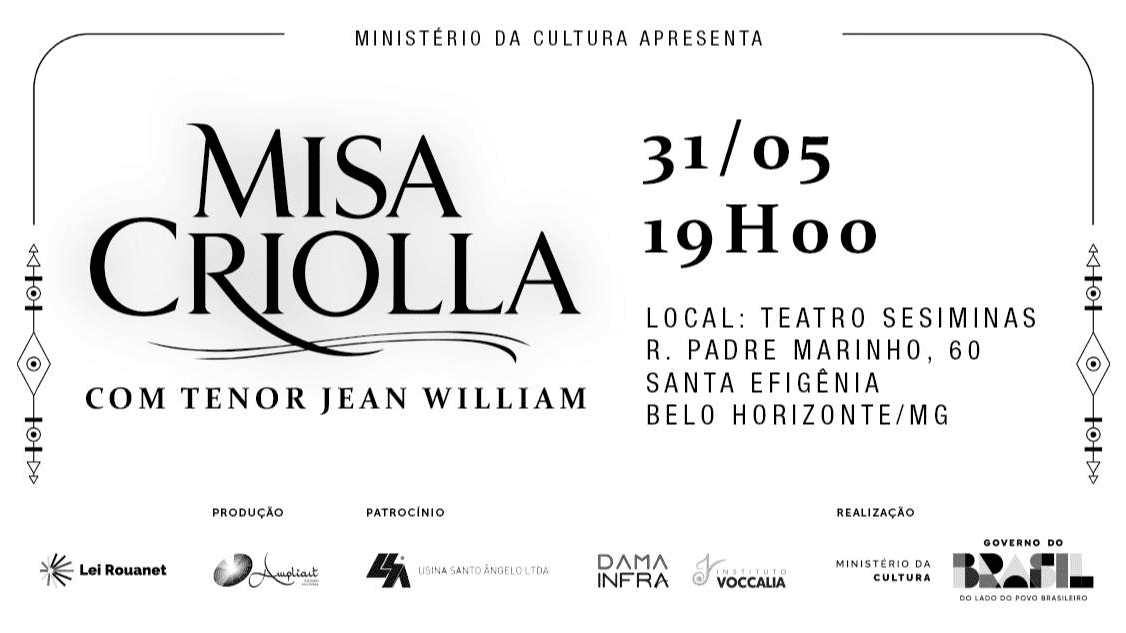 O anúncio apresenta um design limpo e clássico, com fundo branco e letras pretas. À esquerda, destaca-se o título da obra com uma tipografia elegante e o nome do solista. À direita, as informações detalham que o evento será no dia 31 de maio, às 19h, no Teatro Sesiminas (Rua Padre Marinho, 60 - Santa Efigênia, Belo Horizonte). No rodapé, constam as marcas dos apoiadores e realizadores, incluindo a Lei Rouanet e o Governo Federal. O cartaz é emoldurado por grafismos delicados nas bordas laterais.