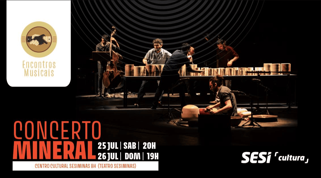O anúncio apresenta um fundo preto com uma imagem centralizada de músicos no palco utilizando instrumentos de percussão não convencionais dispostos sobre uma longa mesa, acompanhados por um contrabaixo ao fundo. No canto superior esquerdo, há um selo branco com o logotipo do projeto "Encontros Musicais" (duas mãos se cumprimentando). No canto inferior esquerdo, destaca-se o título em letras garrafais laranjas e brancas, informando as datas: 25 de julho (sábado) às 20h e 26 de julho (domingo) às 19h, no Cent