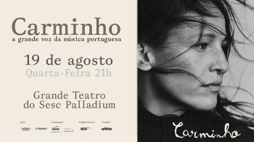 O cartaz promove o show da artista portuguesa Carminho, apresentada como "a grande voz da música portuguesa". O design é dividido verticalmente: o lado direito exibe uma fotografia em preto e branco com o retrato expressivo de perfil da cantora, trazendo sua assinatura manuscrita na parte inferior; o lado esquerdo, com fundo claro, concentra as informações do evento. O espetáculo está marcado para o dia 19 de agosto, uma quarta-feira, às 21h, e será realizado no Grande Teatro do Sesc Palladium. Na base esqu