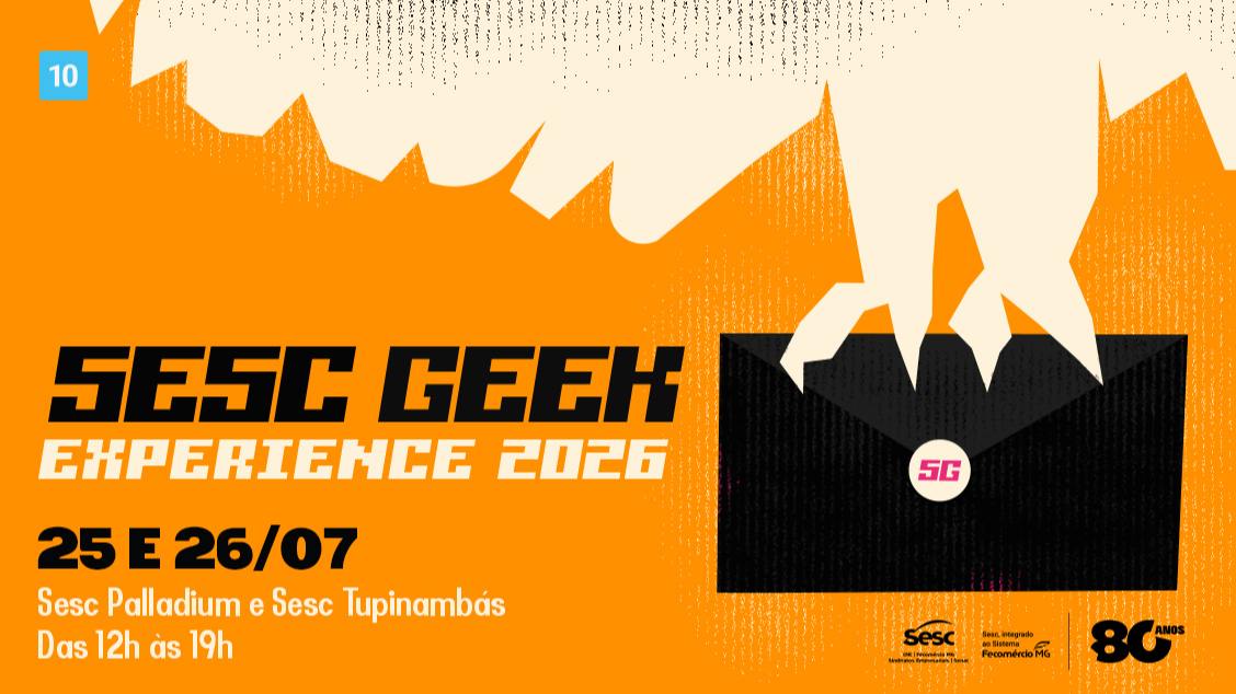 Foto de capa de divulgação para Sesc Geek 2026