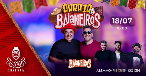 Cartaz do Arraiá dos Baianeiros 