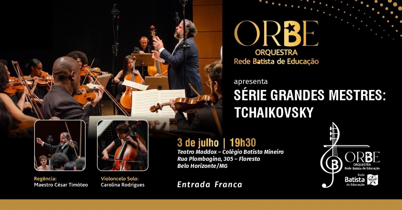 Série: “Grandes Mestres” - Tchaikovsky