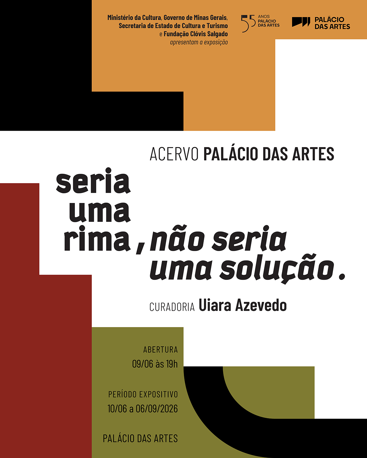 Foto de capa convidativa para a exposição "seria uma rima, não seria uma solução" no palácio das artes 