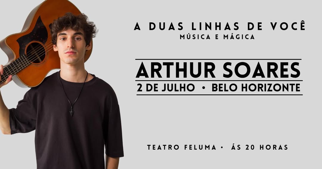 Foto de capa para o show da Arthur Soares, contendo foto do cantor, dias do evento 