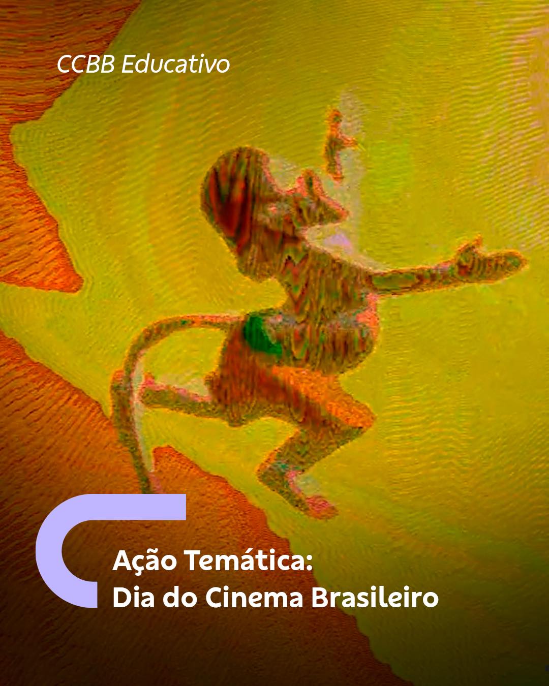 Foto de capa de divulgação para o evento no CCBB sobre o dia do cinema brasileiro
