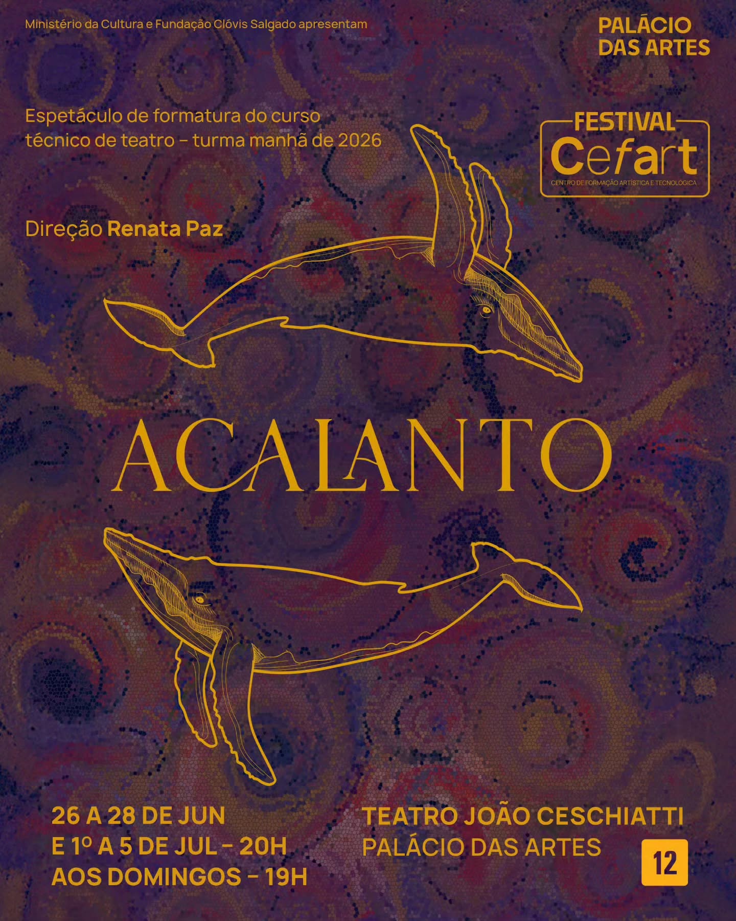 Foto de capa de divulgação do espetáculo "Acalanto", com fundo marrom escuro, o nome da peça centralizada de amarelo e o desenho de duas baleias 