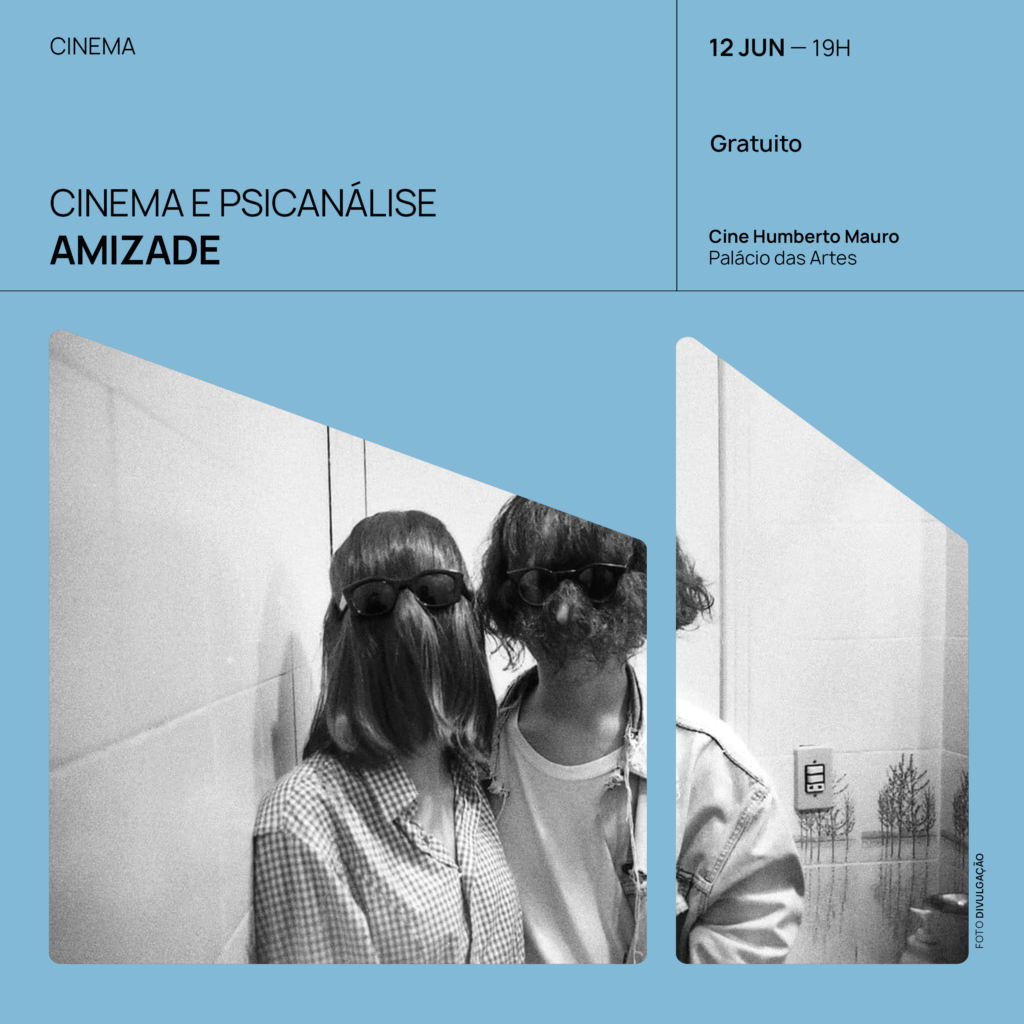 Foto de capa de divulgação para o filme "Amizade", no dia 12 de junho no cine humberto. No centro, foto de um homem e uma mulher com o cabelo tampando a cara enquanto usam óculos escuro 