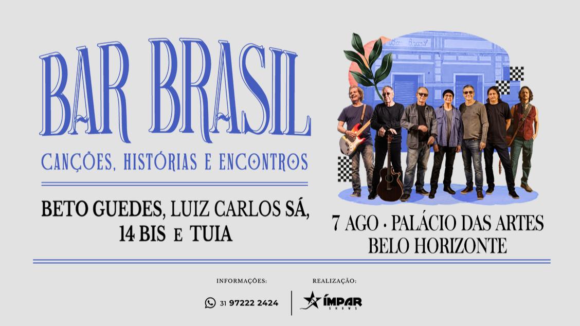 “Bar Brasil - Canções, Histórias e Encontros”