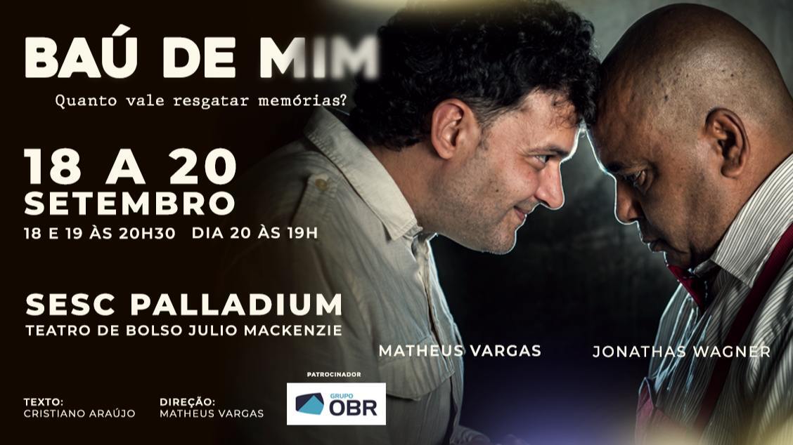 Divulgação/ Site Sympla Foto de capa do espetáculo "Baú de Mim", com foto dos atores Matheus Vargas e Jonathas Wagner e informações como data, horário e local do evento