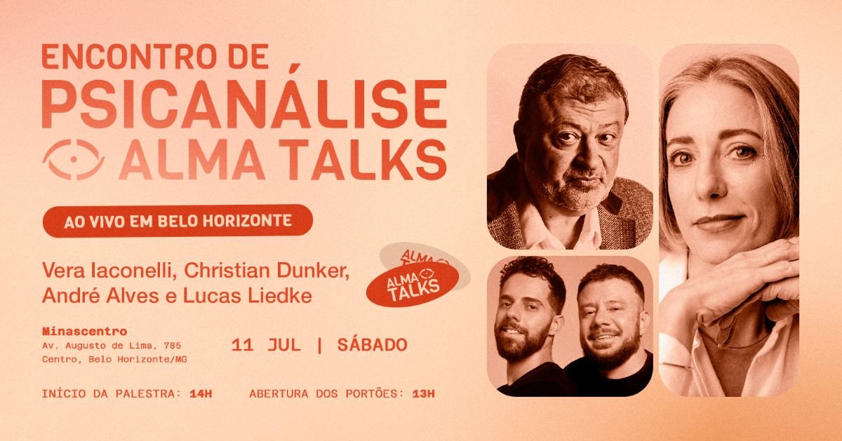 Foto de capa para o encontro de "Psicanálise Alma Talks", contendo a foto dos palestrantes, data e local do evento