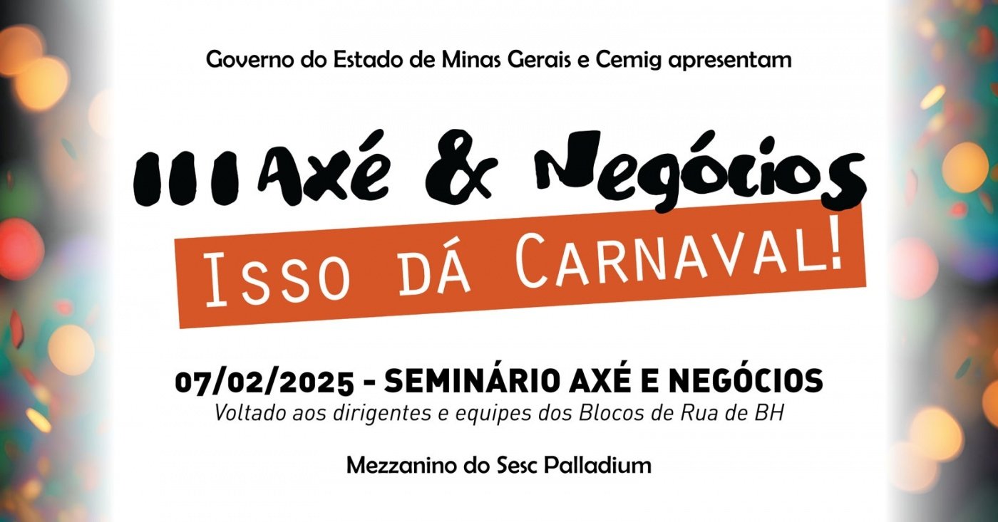 Reprodução: Sympla III Axé & Negócios: Isso dá Carnaval!