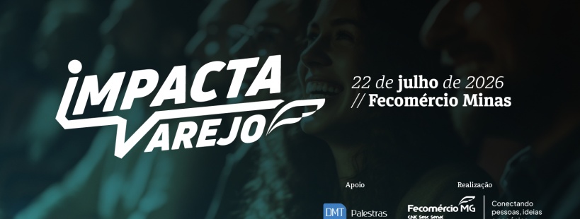 Foto de capa para o evento "Impacta Varejo", no dia 22 de julho