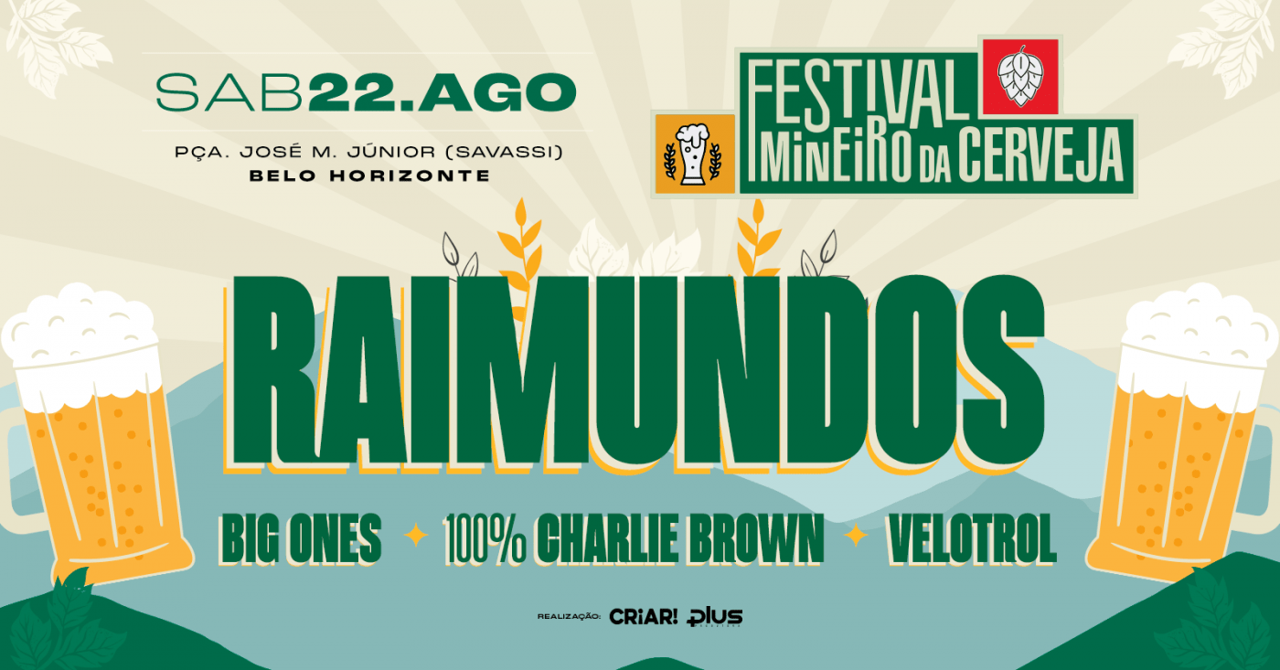 Foto de capa para o Festival Mineiro Cerveja que irá acontecer no dia 22 de agosto, na praça José Mendes