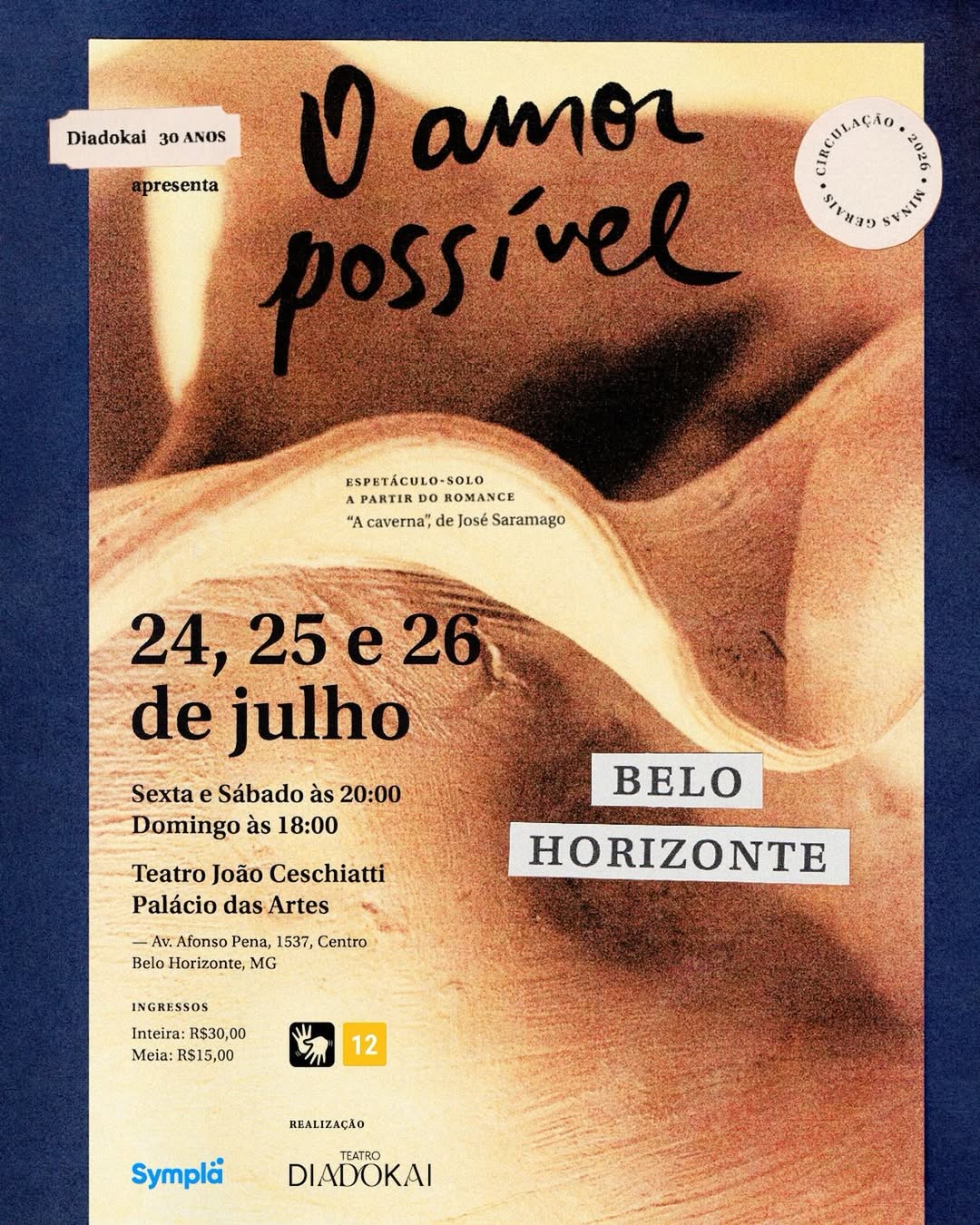 Foto de capa para divulgação do espetáculo "O amor possível" nos dias 24.25 e 26 de julho, no palácio das artes