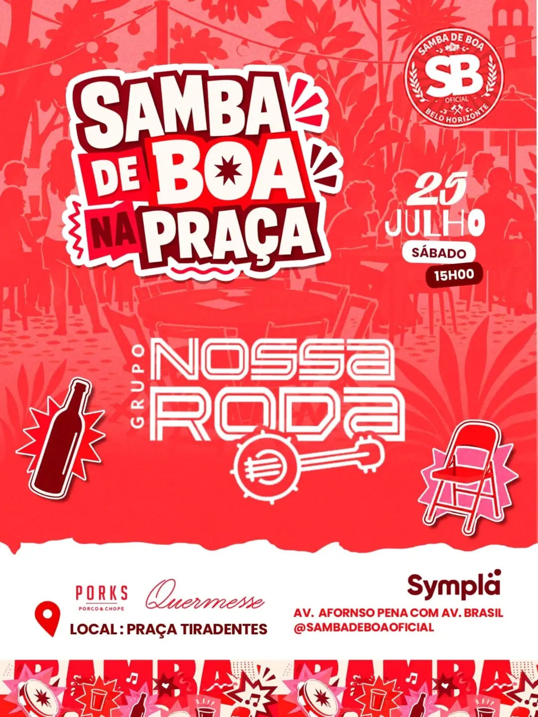 Foto de capa para o encontro Samba de Boa na Praça, no Quermesse da Praça Tiradentes, dia 25 de julho